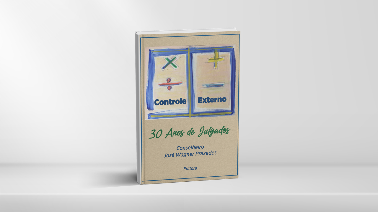 Controle Externo – Trinta Anos de Julgados